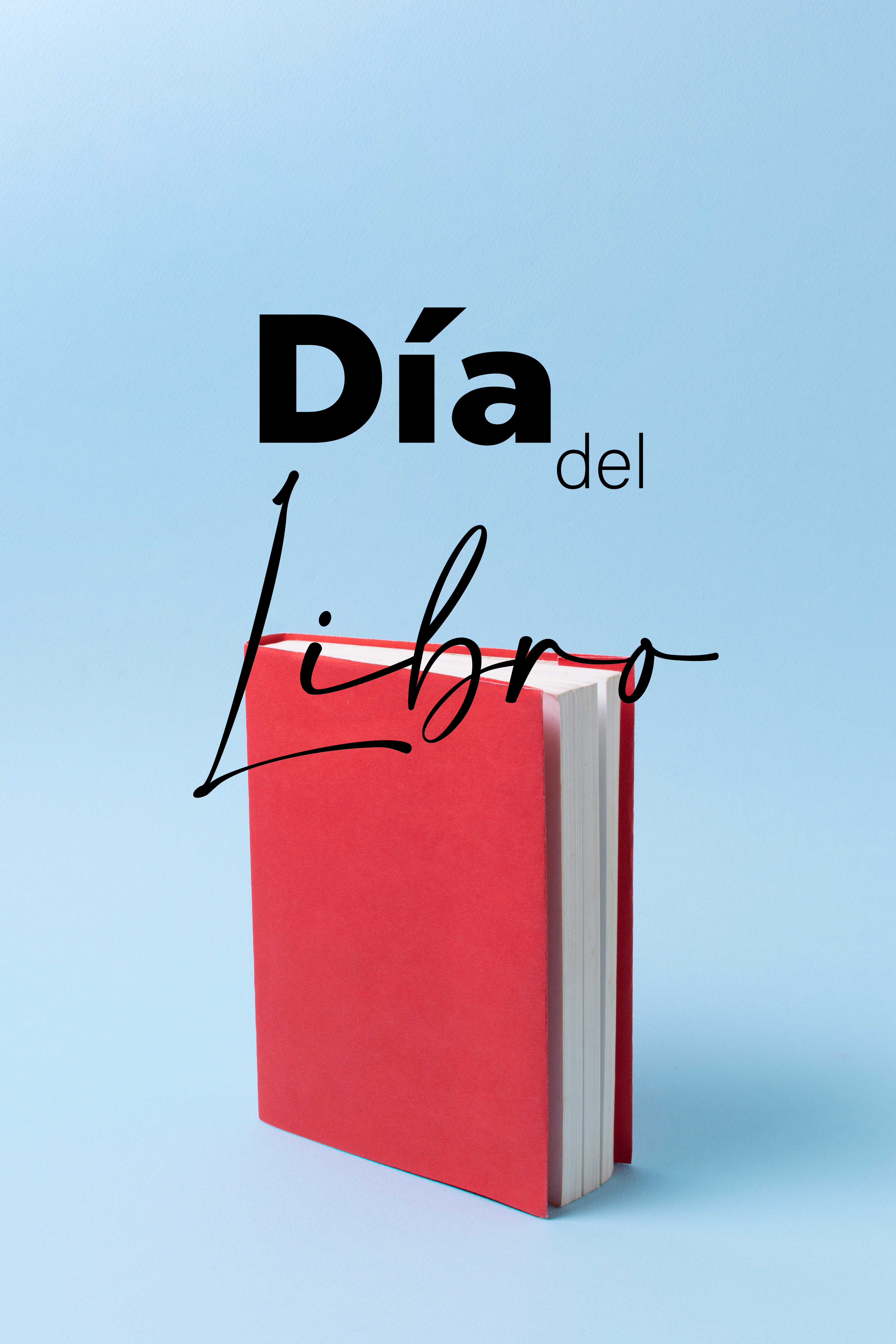Día del libro, celebremos a los grandes escritores.